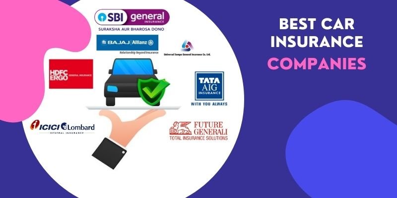 Top 10 Car Insurance Companies in India