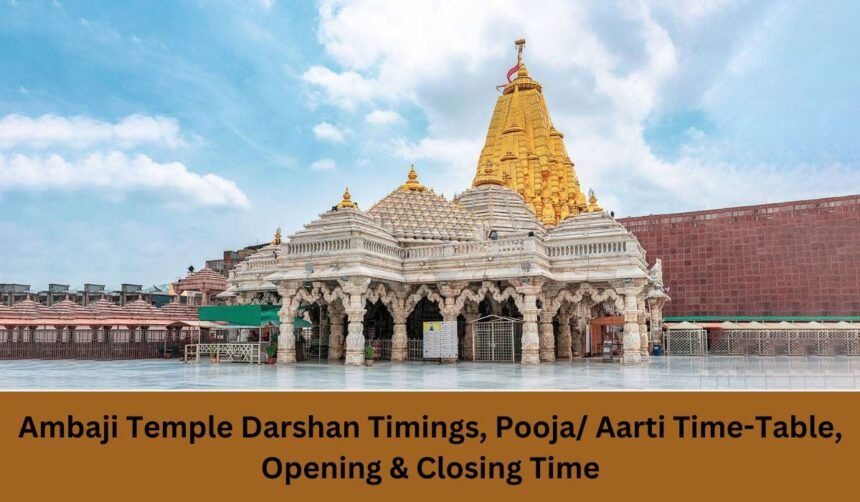 ambaji temple darshan time