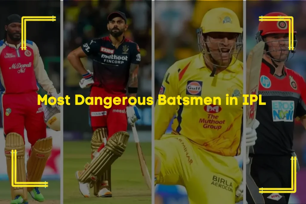 most dangerous batsman in ipl