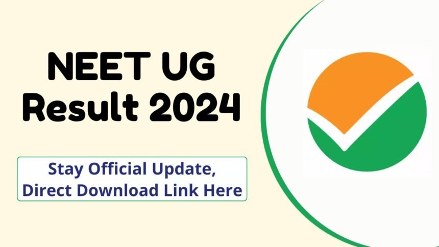 NEET UG Result 2024