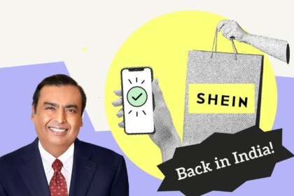 Shein Comeback: The Fast-Fashion Giant's Return to India