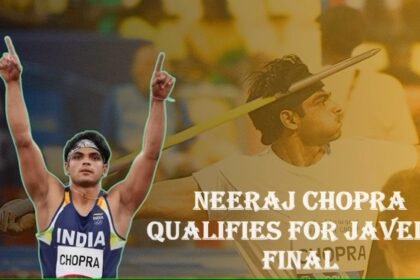 Neeraj Chopra Shines at the Paris 2024 Olympics: Qualifies for Javelin Final