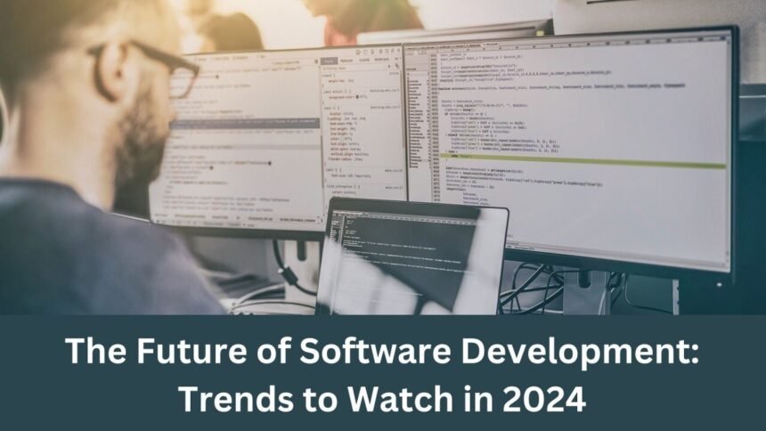 software development trends 2024