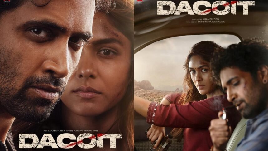 Dacoit movie