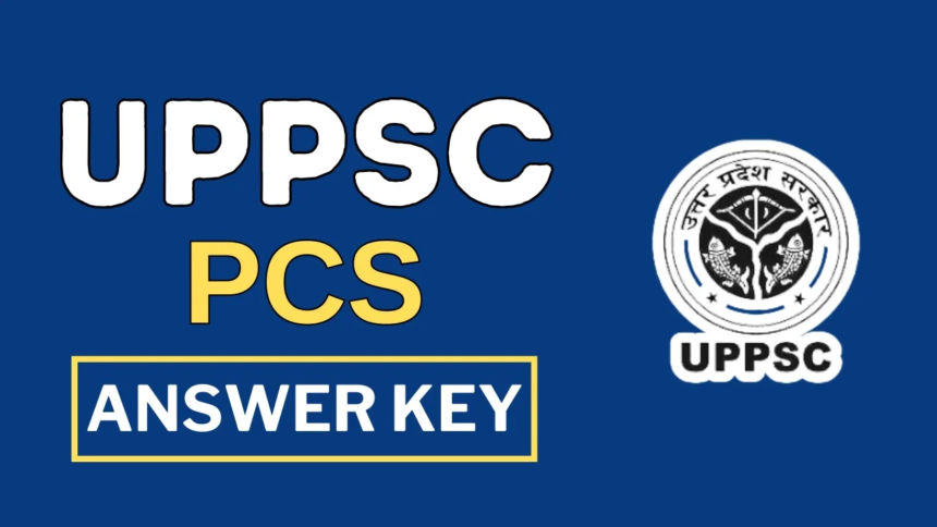 UPPSC PCS Prelims Answer Key 2024