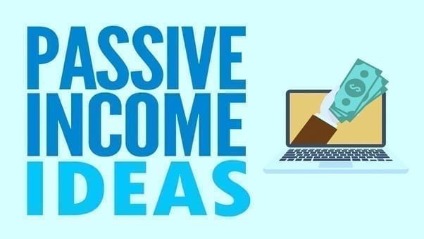 Passive Income Ideas