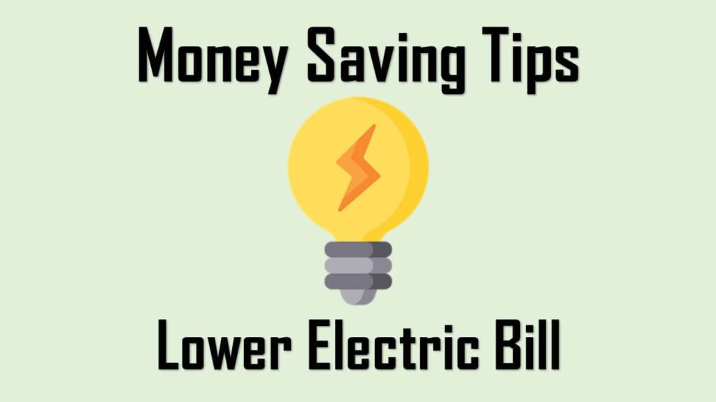 Saving money on electricity bills