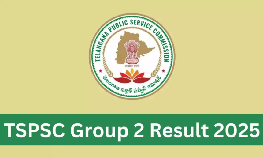 TSPSC Group 2 Result 2025