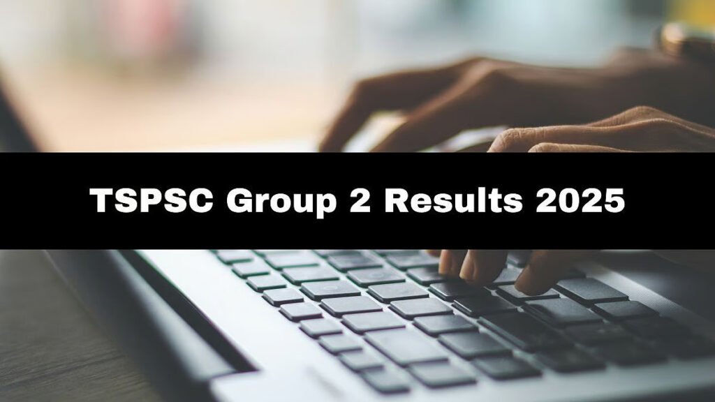 TSPSC Group 2 Result 2025